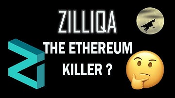 Zilliqa The Ethereum Killer