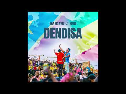 Gaz Mawete - Dendisa (feat. Niska)