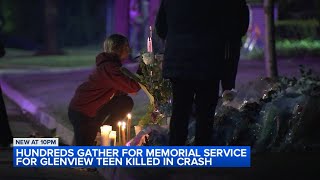 Family, friends remember high school student killed in Glenview crash