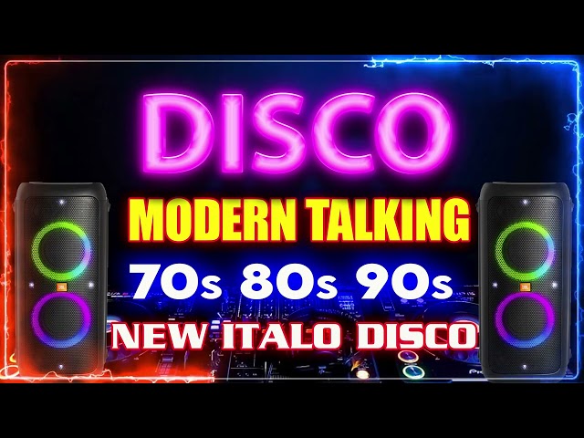 Italo Disco New Music Dance 2022 - Euro Disco Dance 70s 80s 90s   Best Disco Dance Songs of Legends class=