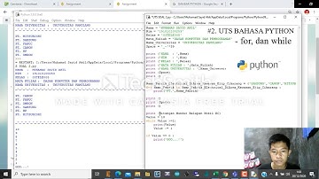 #2.  UTS Bahasa Pemrograman Python. [ For, Dan While ]