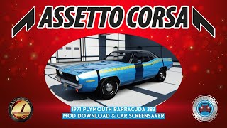 Plymouth Barracuda 383 1971 - Assetto Corsa Car Mods FREE   Car Screensaver #assettocorsa #acmods