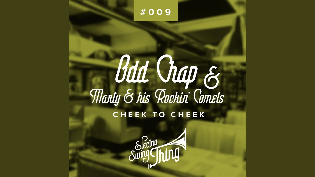 Cheek to Cheek (Swing Hop Mix) - YouTube