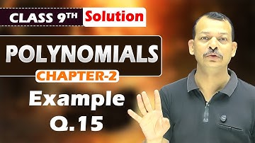 Class 9 Maths | Chapter 2 | Example Question-15| Polynomials | NCERT | The Unlock Math