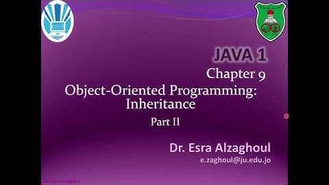 Java: chapter 9 - Inheritance - Method Overriding & toString() method (In Arabic)