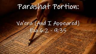 Parshat Portion 14: Va&#39;era