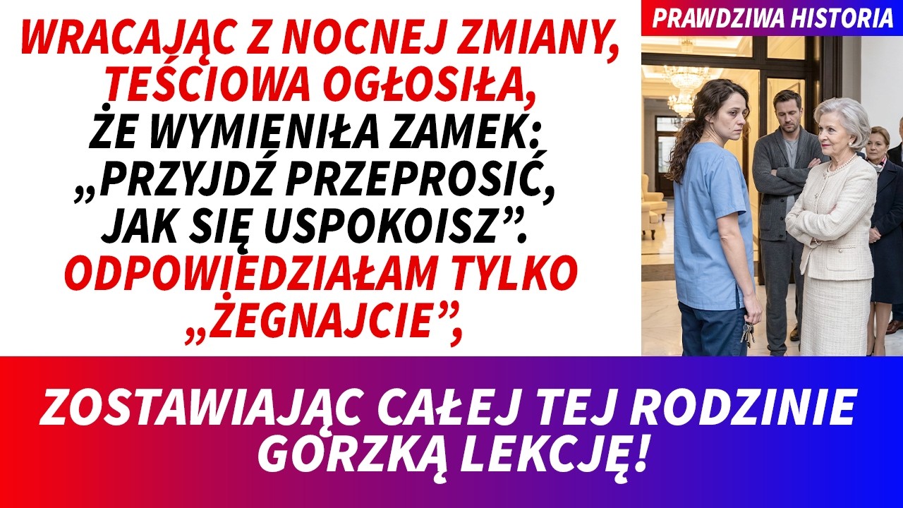 Wróciłam z nocnej zmiany, a pod bramą stał nowy zamek. „Zmieniłam zamek” – usłyszałam przez domofon głos teściowej. „Ten dom zmienił właściciela”. Stałam na ulicy w przesiąkniętym potem uniformie,...