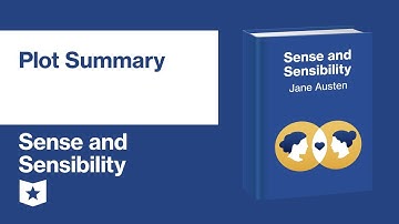 Sense and Sensibility by Jane Austen | Plot Summary