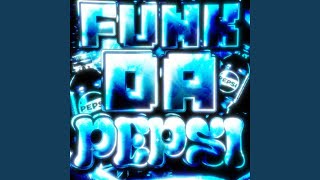 FUNK DA PEPSI (Super Slowed)