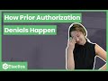 How Prior Authorization Denials Happen