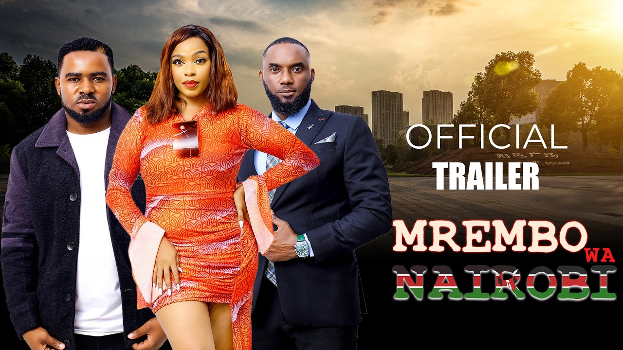 MREMBO WA NAIROBI | Official Trailer | Duma Tv