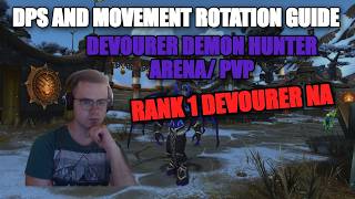 Rank 1 Devourer DH NA WShadows: Anihilator NO COLLAPSING STAR DPS + Movement Rotation