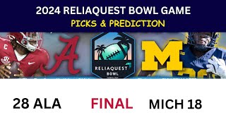 ReliaQuest Bowl Game Picks and Prediction: Alabama vs Michigan Football Game - Dec 31, 2024.
