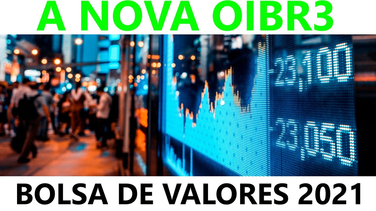 OIBR3F - COMO INVESTIR NA BOLSA DE VALORES! (MOTIVAÇÃO DE NEGÓCIOS) OIBR3\2021