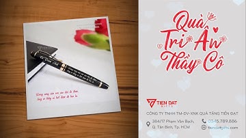 QUÀ TẶNG TRI ÂN NGÀY NHÀ GIÁO VIỆT NAM - BÚT KÝ KHẮC TÊN