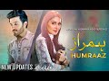 Humraaz  new updates  feroze khan  ayeza khan  upcoming mega pakistani dramapsu report