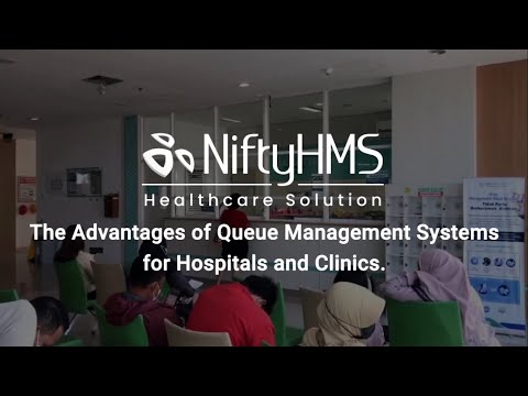 Queue Management Systems for Hospitals and Clinics - NiftyHMS