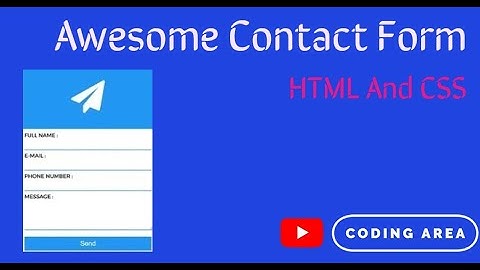 How To Create Awesome Contact Form Using HTML And CSS Only | Coding Area