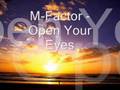 M-Factor - Open Your Eyes