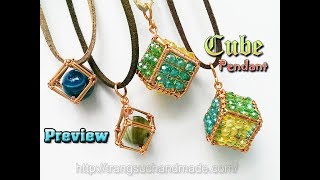 Preview Of The How To Make Cube Pendant - Lan Anh Handmade