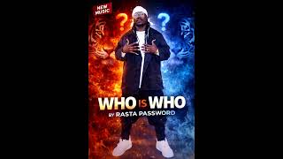 Who is who by rastar password officer music new Uganda 2026