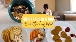 What I Eat In A Day Breastfeeding Mom 3 Months Postpartum