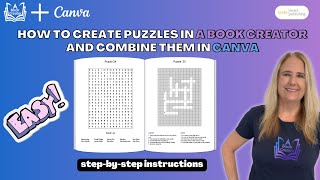 Quick & Easy Puzzle Book Creation with A Book Creator: Perfect Canva Imports Every Time!