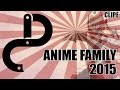 ANIME FAMILY 2015