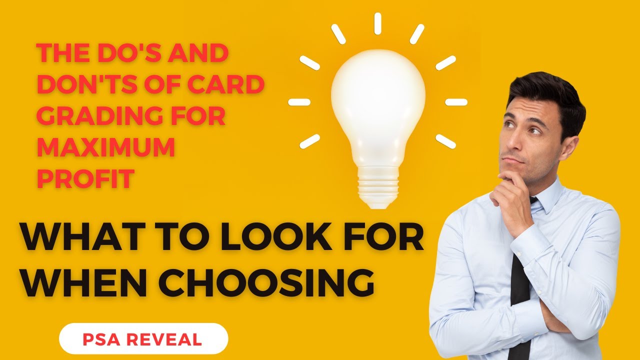 Outgoing PSA Reveal Is Your Card Worth Grading? Here's How to Tell