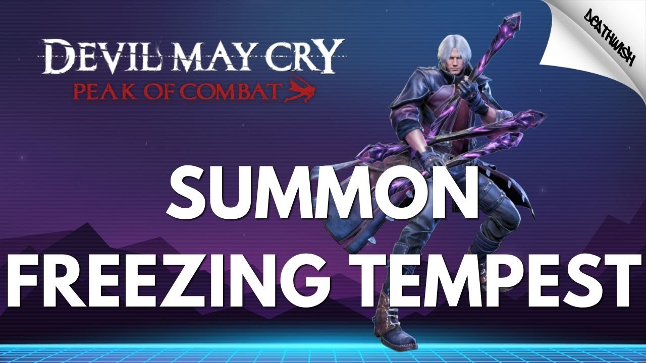 👉 “DMC: Peak of Combat – Dante Freezing Tempest Summon Pull Gacha | REGION 87 ABADDON EU