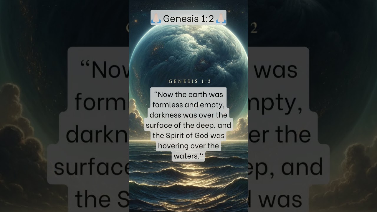 🙏🏻 Genesis 1:2 🙏🏻