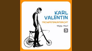 Karl Valentin – Der überängstliche Hausverkäufer