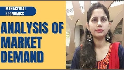 Managerial Economics | Analysis of Market Demand – Meaning of Demand, Cross Demand, Types of Demand|