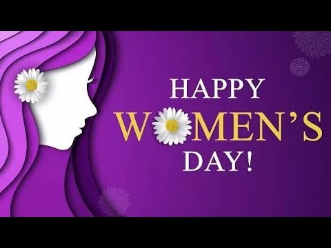 Happy Women's Day Status 2023 | women's day whatsapp status | women's day song | quotes for women