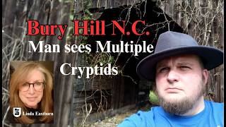 Bury Hill N.C. Man sees Mutiple Cryptids