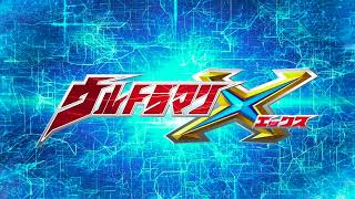 Ultraman X (2015) Songs: Full English Lyrics (TURN ON CCs)