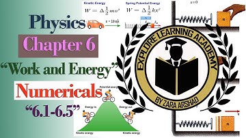 Class 9th | Physics | Chapter 6 - Numerical Problems (6.1-6.5) | PTB | Explore Learning Academy