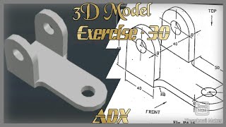 Autocad 3D Design/Basics & Advance/Mechanical chapter 4 (P-30)