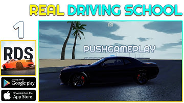 🆕 Real Driving School Gameplay Open World - Walkthrough Part 1 - Mobile Android,iOS) | Push Gameplay