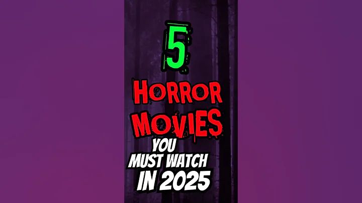 5 Horror Movie in 2025 you NEED to see! | Horror Movies