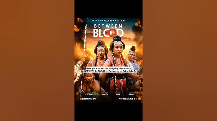 BETWEEN BLOOD nigerian movie by Faith Duke, Prisma James, Sonia Ogene, Uche Nwufo