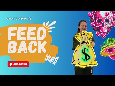 ORANT NEON -  Our Customer’s Feedback!