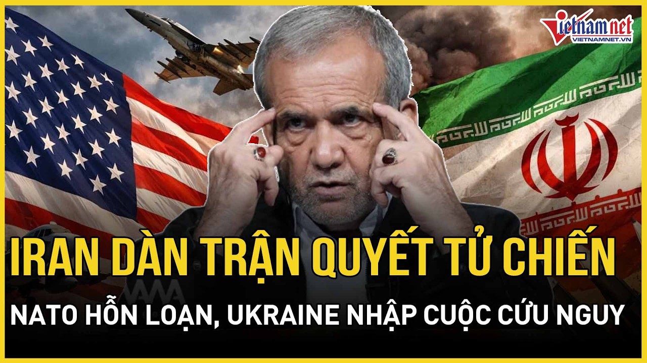 NÓNG: Iran dàn trận khủng chờ Mỹ tử chiến, NATO hỗn loạn báo động đỏ, TT Zelensky nhập cuộc cứu nguy