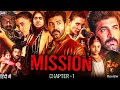 Mission: Chapter 1 Full Movie In Hindi Dubbed | Arun Vijay | Amy Jackson | Abi | Review & Facts