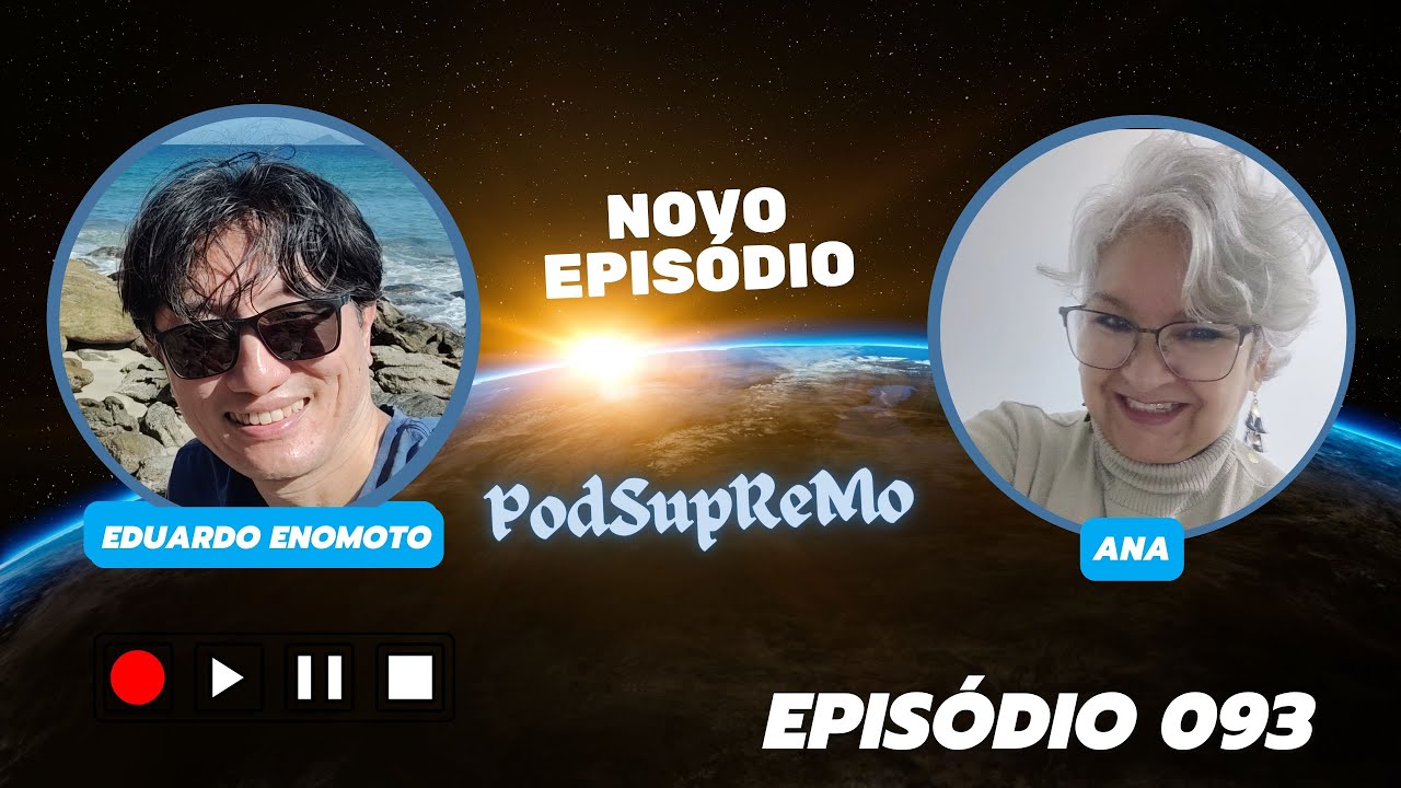 Capa do episódio 093 do PodSupReMo com Ana