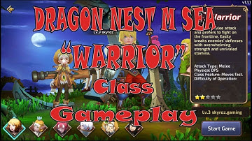 Dragon Nest Mobile SEA  WARRIOR class game play first look