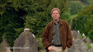 Glendalough, Ireland: Exploring the Wicklow Mountains  Rick Steves’ Europe Travel Guide