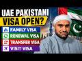 UAE Pakistani Visa Open? Family, Renewal, Transfer & Visit Visa Latest Update 2026