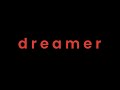 Dreamer