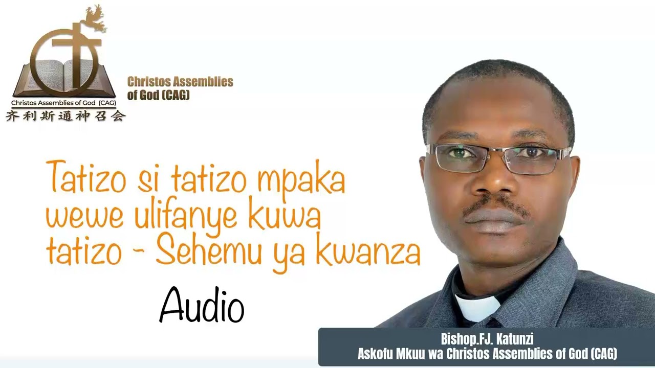 TATIZO SI TATIZO MPAKA WEWE ULIFANYE KUWA TATIZO - SEHEMU YA KWANZA